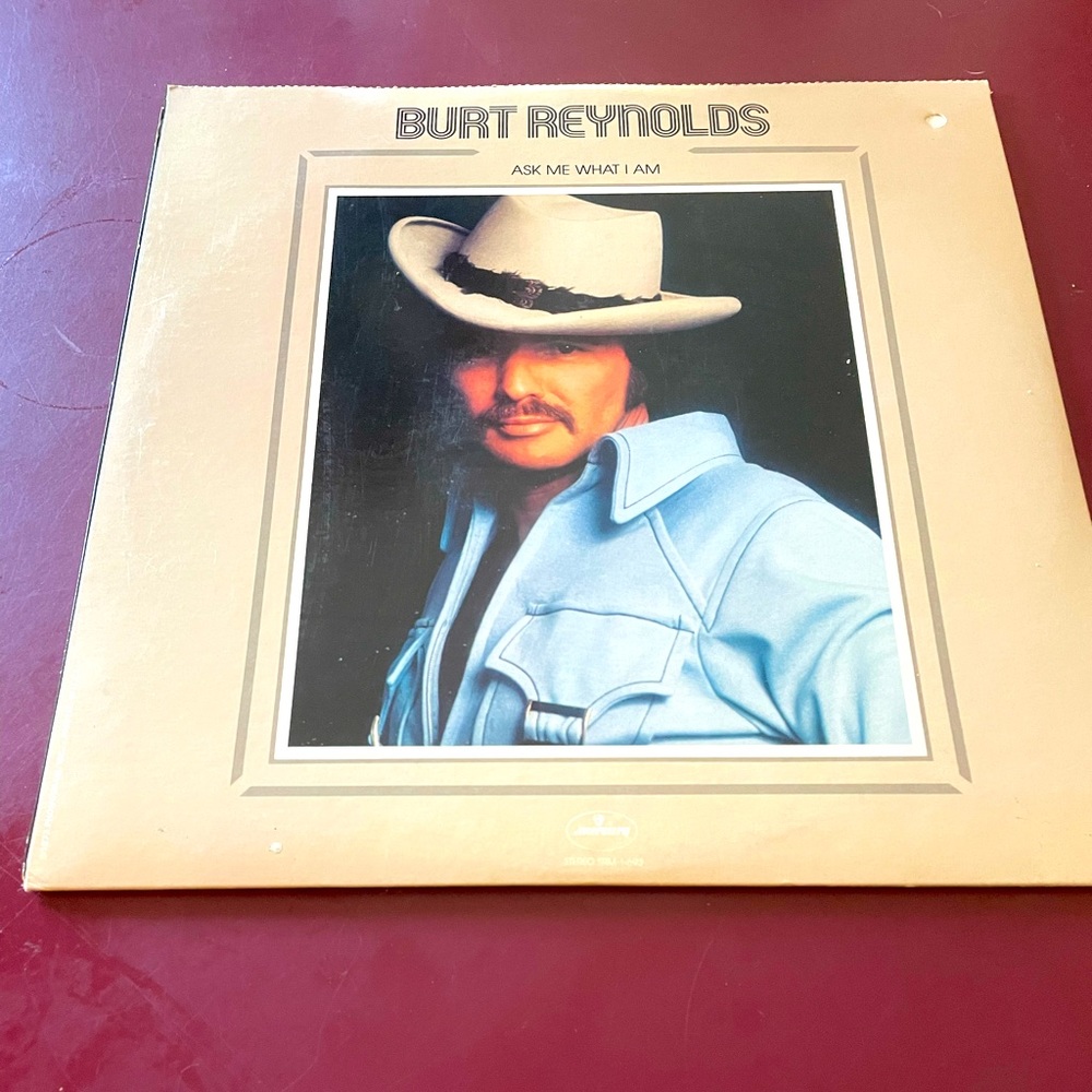 Burt renolds ask me what I am vinyl record